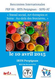 Comment accompagner créativement en thérapie et auprès des équipes du secteur médico-social ? (rencontres internationales SIPE-Art thérapie, Perpigan ,2015